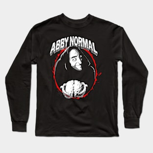 Young Frankenstein || Abby Normal Long Sleeve T-Shirt